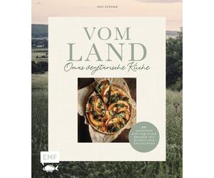 Jost Schowe Vom Land - Omas vegetarische Küche: 60 saisonale und regi (Hardback)