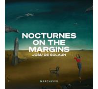 Josu de Solaun - Nocturnes on the Margins