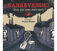 Joue Pas avec Mes Nerfs-Hommage À François Béranger (Vinyl)