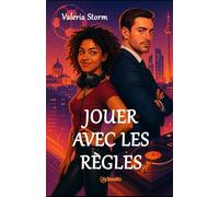Jouer avec les Règles (Mes Meilleurs Romans D'Amour)