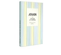 Jouer avec un rien et l'offrir: 10 DIY pour créer partout tout le temps avec Zoé de Las Cases