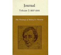 Journal 1837-1844 : The Writings of Henry D. Thoreau, Hardcover by Thoreau, H...