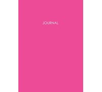 Journal: 600 Page Journal, A4 Hot Pink Big Giant Notebook, 300 sheets / 600 pages, Classic 600 Lined pages, College Ruled paper, 1.5 inches thick, perfect bound, Bright Vibrant Soft Cover