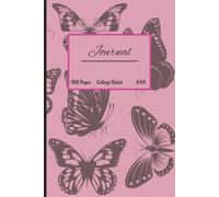 Journal: A college ruled line notebook for butterfly lovers