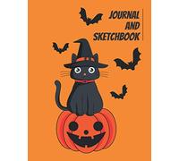 Journal and Sketchbook: Halloween black cat journal and sketchbook for Children and Large size (8.5 "x 11") for plenty of space to be creative. have ... notebook, Doodling, sketchbook, and other