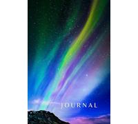 Journal - Aurora Borealis Iceland: Write Out Your Dreams