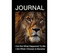 JOURNAL: BEING DEEPLY LOVED GIVES YOU STRENGTH; LOVING DEEPLY GIVES YOU COURAGE.