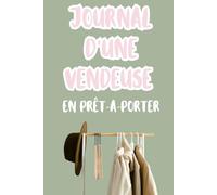 Journal d’une vendeuse en prêt-à-porter