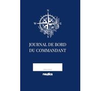 Journal de Bord du Commandant: Pour noter les itinéraires, les conditions et les souvenirs de chaque navigation.