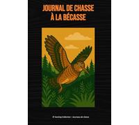 Journal de chasse à la bécasse