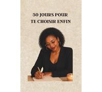Journal de Confiance Féminine: 30 jours pour apprendre à dire non et t'affirmer