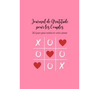Journal de gratitude pour couple - Journal à compléter - Mon amoureux - Saint Valentin