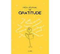 Journal de gratitude pour enfants | 6 à 12 ans | 12 semaines pour cultiver des habitudes positives | Gratitude | Bien-être | Gestion des émotions et ... | 116 pages (3 mois) | 7x10 (17,78x25,4 cm)