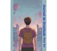 Journal de gratitude: Pour lui