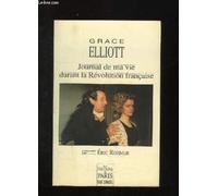 Journal de ma vie durant la Révolution française: Présenté par Eric Rohmer