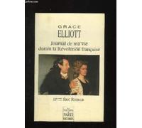 Journal de ma vie durant la Révolution française: Présenté par Eric Rohmer