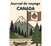 Journal de voyage: Canada