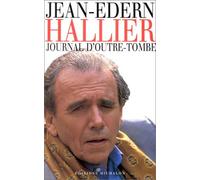 Journal d'outre-tombe: Journal intime 1992-1997