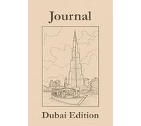 Journal Dubai Edition | Hand-Drawn Landmark Sketch Notebook by SW Creative Studio: Elegant Dubai-themed notebook featuring original architectural ... writing, and creative inspiration.