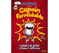 Journal d'un copain formidable: Carnet de bord de Robert Jefferson