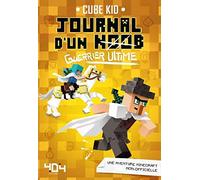 Journal d'un noob guerrier - Tome 5 Guerrier ultime (5)