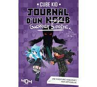 Journal d'un Noob - tome 6 Guerrier Suprême (6)