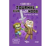 Journal d'un petit Noob - Tome 1 Un nouveau guerrier