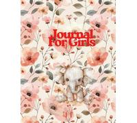 Journal for Girls: Lined Notebook for Daily Writing, Thoughts, Creativity, School Notes, and Personal Reflection