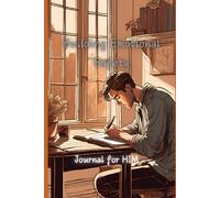 Journal for HIM: A Personal Space for Reflection and Growth in Building Emotional Safety Together ('The Blueprint for Lasting Love' published by Diaries by Wanda)