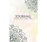 Journal For Sensitive Souls & Nonlinear Thinkers: Guided Self-Care for Emotional Growth and Gentle Reflection