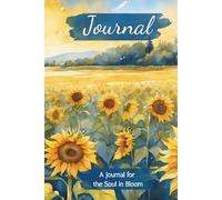 Journal: For the Soul in Bloom