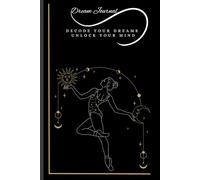 Journal for your dreams: Notes and Doodles