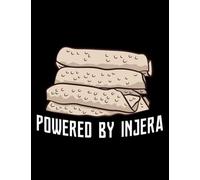 JOURNAL: Injera Funny Ethiopian Flatbread Gift Powered By Injera: Design Notebook 8.5 x 11"