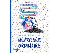 Journal intime d'une névrosée ordinaire