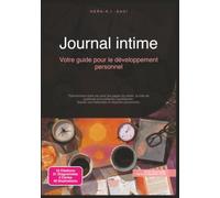 Journal intime: Votre guide pour le développement personnel