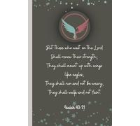 Journal - Isaiah 40:31: a blank lined, 6x9 inch, 100 pages notebook designed for everyday use