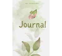 Journal: Livre personnel intime et carnet d'écriture