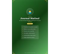 Journal Matinal : 90 Jours de Suivi Quotidien: Carnet de Pratique, Bilans Hebdomadaires et Conseils Personnalisés