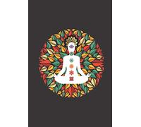 Journal: Mindful Yoga | 100 Wide Ruled Pages | 6 x 9 size | Writing journal (Yoga journals)