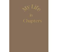 Journal - My life in chapters - coffee table books - old money aesthetic decoration - Brown cover journal - 150 pages