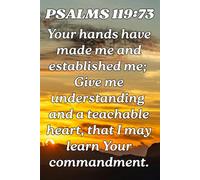 Journal Notebook: Psalms 119:73: A Fresh Start for Every Day