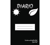 Journal Notebook spanish: Diario para escribir que mejora la vida: Una página en blanco cada día para un camino de autodescubrimiento. Escribe, reflexiona y da forma a tu mejor versión.