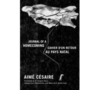 Journal of a Homecoming / Cahier D'un Retour Au Pays Natal