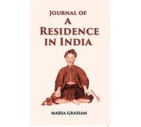 Journal of a Residence in India