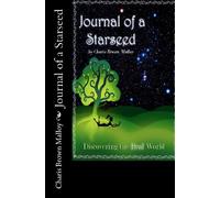 Journal of a Starseed: Discovering the Real World