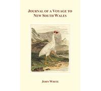 Journal of a Voyage to New South Wales