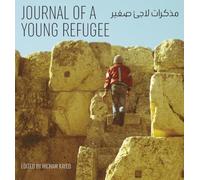 Journal of a Young Refugee (McGill-Queen's Refugee and Forced Migration Studies)