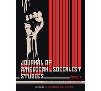 Journal of American Socialist Studies: Issue 2 - Winter 2022