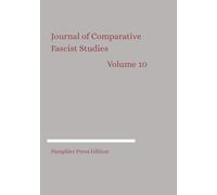 Journal of Comparative Fascist Studies: Volume 10