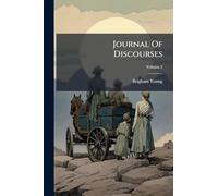 Journal Of Discourses